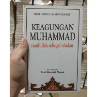 Keagungan Muhammad: Rasulullah sebagai Teladan